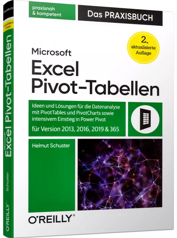 Microsoft Excel Pivot-Tabellen - Das Praxisbuch