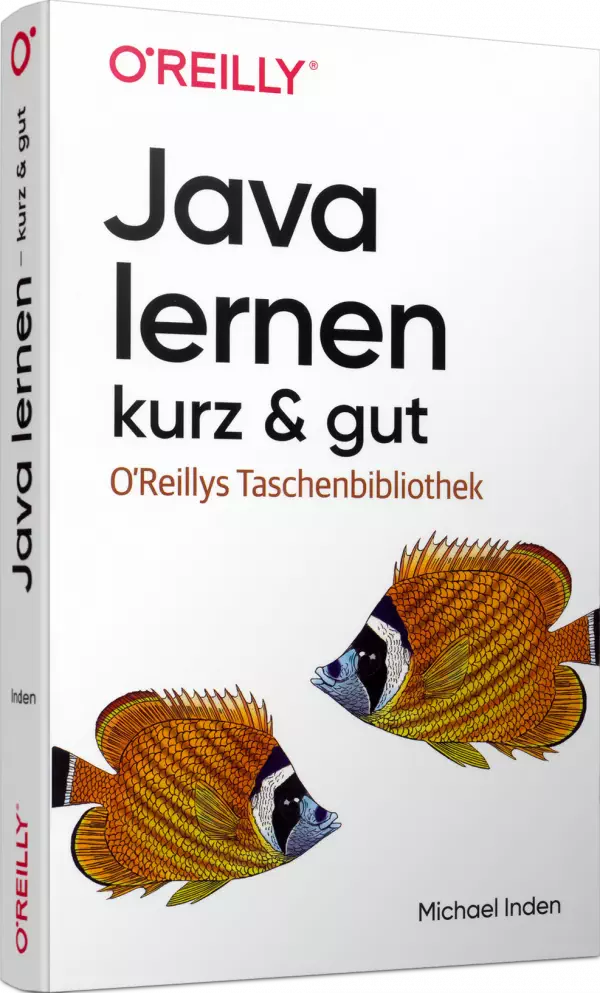 Java lernen - kurz & gut