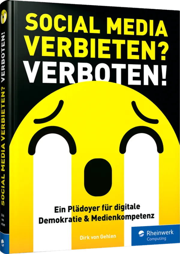 Social Media verbieten? Verboten!
