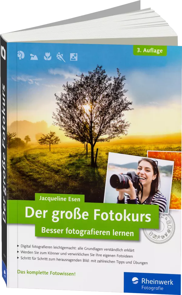 Der große Fotokurs - Besser fotografieren lernen