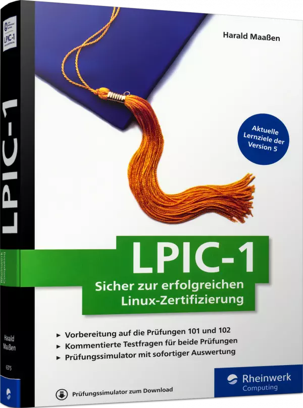LPIC-1 - Sicher zur erfolgreichen Linux-Zertifizierung