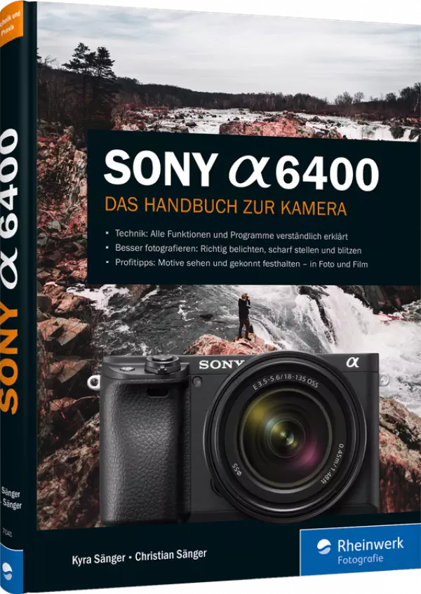 Sony a6400 - Das Handbuch zur Kamera