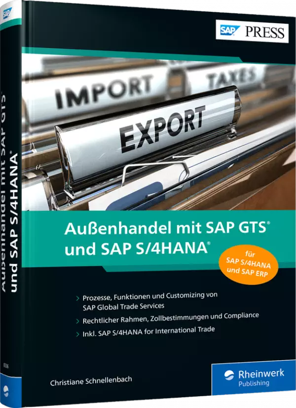 Außenhandel mit SAP GTS und SAP S/4HANA
