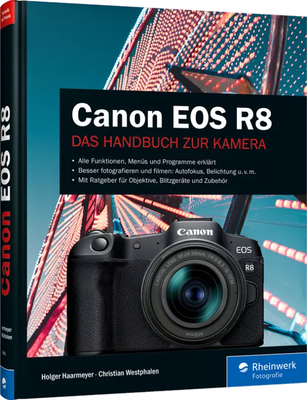 Canon EOS R8 - Das Handbuch zur Kamera