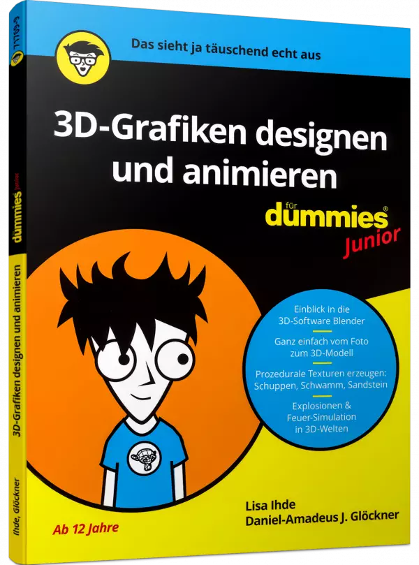 3D-Grafiken designen und animieren für Dummies Junior