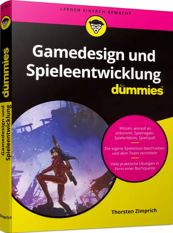 Gamedesign und Spieleentwicklung für Dummies