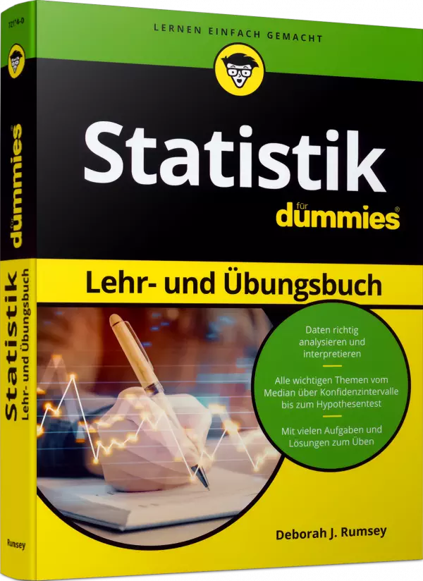 Statistik Lehr- und Übungsbuch für Dummies
