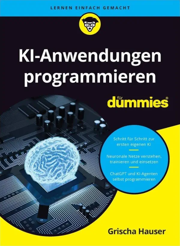 KI-Anwendungen programmieren für Dummies