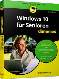 Windows 10 für Senioren für Dummies, ISBN: 978-3-527-71491-9, Best.Nr. WL-71491, erschienen 10/2018, € 19,99