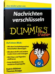Nachrichten verschlüsseln für Dummies Junior, ISBN: 978-3-527-71577-0, Best.Nr. WL-71577, erschienen 05/2019, € 9,99