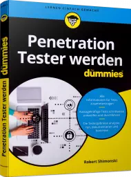 WL-71794, Penetration Tester werden für Dummies, Buch von Wiley mit 250 S., EUR 26,- (ET 09/22) 978-3-527-71794-1