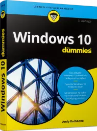 Windows 10 für Dummies, ISBN: 978-3-527-71801-6, Best.Nr. WL-71801, erschienen 10/2020, € 20,00