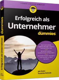 Erfolgreich als Unternehmer für Dummies, ISBN: 978-3-527-71922-8, Best.Nr. WL-71922, erschienen 04/2022, € 26,00