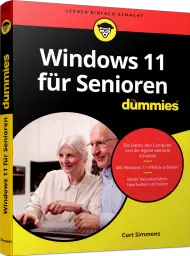 Windows 11 für Senioren für Dummies, ISBN: 978-3-527-71979-2, Best.Nr. WL-71979, erschienen 05/2022, € 20,00