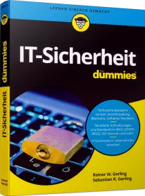 IT-Sicherheit für Dummies -  / Autor:  Gerling, Rainer W. / Gerling, Sebastian R., 978-3-527-71852-8