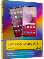 Samsung Galaxy A13 optimal nutzen, ISBN: 978-3-95982-543-6, Best.Nr. MT-2543, € 14,95