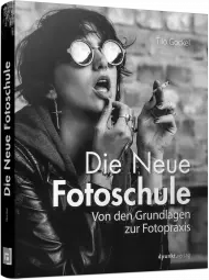 Die Neue Fotoschule, ISBN: 978-3-86490-383-0, Best.Nr. DP-383, erschienen 01/2018, € 19,95