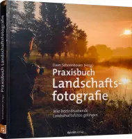 Praxisbuch Landschaftsfotografie, ISBN: 978-3-86490-508-7, Best.Nr. DP-508, erschienen 02/2018, € 29,90