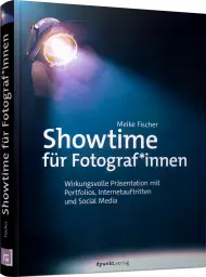 Showtime für Fotograf*innen, ISBN: 978-3-86490-603-9, Best.Nr. DP-603, erschienen 04/2021, € 19,95