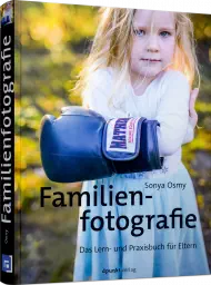 Familienfotografie, ISBN: 978-3-86490-828-6, Best.Nr. DP-828, erschienen 10/2021, € 29,90