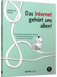 Das Internet gehört uns allen!, ISBN: 978-3-86490-869-9, Best.Nr. DP-869, erschienen 01/2022, € 16,95