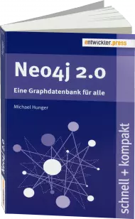 Neo4j 2.0 schnell + kompakt, ISBN: 978-3-86802-128-8, Best.Nr. EP-21288, erschienen 04/2014, € 12,90