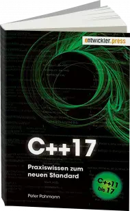 C++17 - Praxiswissen zum neuen Standard, ISBN: 978-3-86802-174-5, Best.Nr. EP-21745, erschienen 06/2017, € 34,90