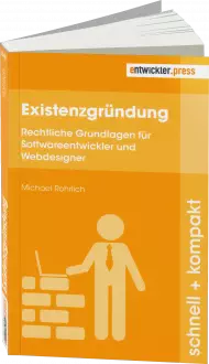 Existenzgründung schnell + kompakt, ISBN: 978-3-86802-808-9, Best.Nr. EP-28089, erschienen 10/2017, € 12,90