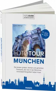 Fototour München, ISBN: 978-3-645-60519-9, Best.Nr. FR-60519, erschienen 01/2018, € 19,95
