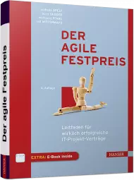Der agile Festpreis, ISBN: 978-3-446-45436-1, Best.Nr. HA-45436, erschienen 01/2018, € 38,00