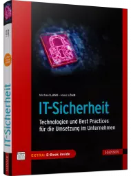 IT-Sicherheit, ISBN: 978-3-446-47223-5, Best.Nr. HA-47223, erschienen 06/2022, € 39,99