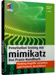 Penetration Testing mit mimikatz, ISBN: 978-3-7475-0161-0, Best.Nr. ITP-0161, erschienen 01/2021, € 29,99