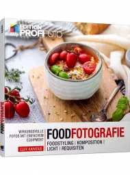 Foodfotografie - Edition ProfiFoto, ISBN: 978-3-7475-0331-7, Best.Nr. ITP-0331, erschienen 08/2021, € 24,99