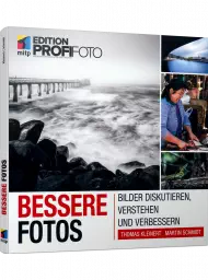 Bessere Fotos, ISBN: 978-3-7475-0455-0, Best.Nr. ITP-0455, erschienen 09/2022, € 29,99