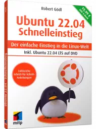 Ubuntu 22.04 LTS Schnelleinstieg, ISBN: 978-3-7475-0565-6, Best.Nr. ITP-0565, erschienen 09/2022, € 19,99