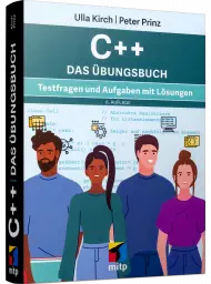C++ - Das Übungsbuch, ISBN: 978-3-7475-0637-0, Best.Nr. ITP-0637, erschienen 12/2022, € 24,99