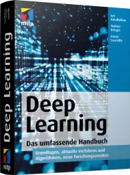 Deep Learning, ISBN: 978-3-95845-700-3, Best.Nr. ITP-700, erschienen 11/2018, € 80,00