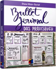 Bullet Journal - Das Praxisbuch, ISBN: 978-3-95845-706-5, Best.Nr. ITP-706, erschienen 02/2018, € 22,00