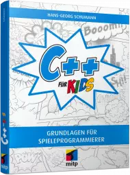 C++ für Kids, ISBN: 978-3-95845-712-6, Best.Nr. ITP-712, erschienen 01/2018, € 24,99