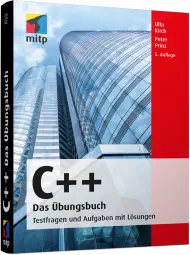 C++ - Das Übungsbuch, ISBN: 978-3-95845-802-4, Best.Nr. ITP-802, erschienen 04/2018, € 22,00
