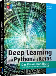 Deep Learning mit Python und Keras, ISBN: 978-3-95845-838-3, Best.Nr. ITP-838, erschienen 06/2018, € 44,99