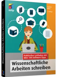 Wissenschaftliche Arbeiten schreiben, ISBN: 978-3-95845-974-8, Best.Nr. ITP-974, erschienen 10/2019, € 18,00