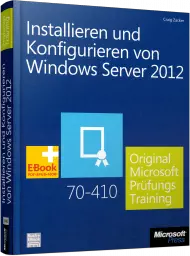 Installieren und Konfigurieren von Windows Server 2012
