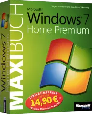 Jubiläumsausgabe: Microsoft Windows 7 Home Premium - Das MAXIBUCH