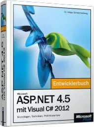 Microsoft ASP.NET 4.5 mit Visual C# 2012 - Das Entwicklerbuch, Best.Nr. MSE-5570, erschienen 05/2013, € 47,20