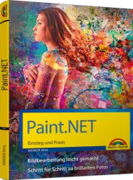 Paint.NET - Einstieg und Praxis, ISBN: 978-3-95982-057-8, Best.Nr. MT-2057, erschienen 05/2018, € 19,95