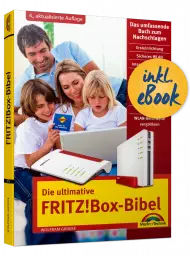 Die ultimative FRITZ!Box-Bibel   inkl. eBook, ISBN: 978-3-95982-273-2, Best.Nr. MT-2273, erschienen 06/2021, € 19,95