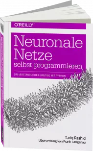 Neuronale Netze selbst programmieren, ISBN: 978-3-96009-043-4, Best.Nr. OR-0434, erschienen 05/2017, € 26,90