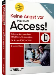 Keine Angst vor Microsoft Access!, ISBN: 978-3-96009-116-5, Best.Nr. OR-116, erschienen 07/2019, € 22,90