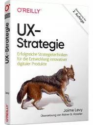 UX-Strategie, ISBN: 978-3-96009-177-6, Best.Nr. OR-177, erschienen 10/2021, € 34,90